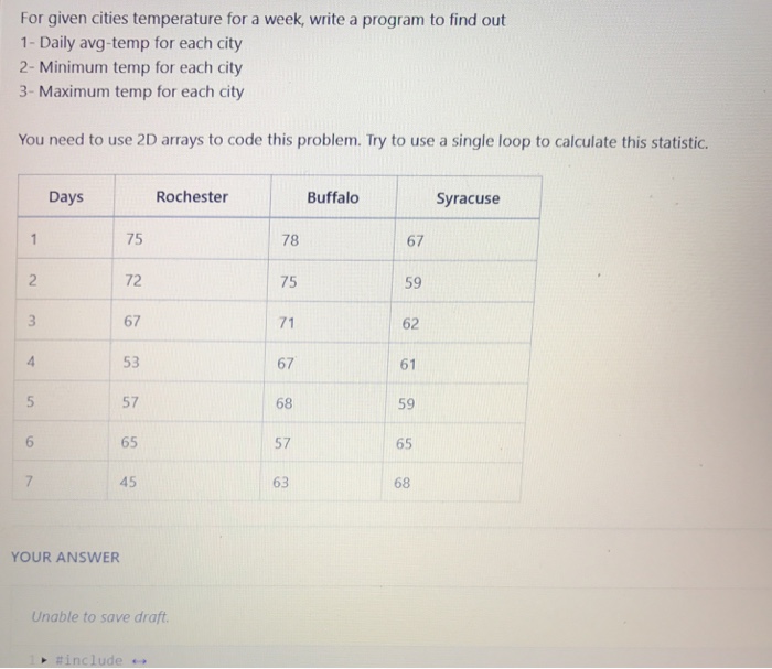  Need help, c++ programming. Calculating the daily average temperatures for each