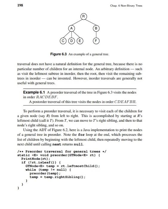6.1.2 General Tree Traversals In Section 5.2, three tree traversals were presented