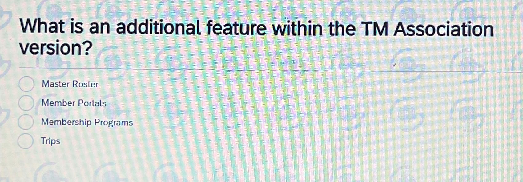  What is an additional feature within the TM Association version? Master