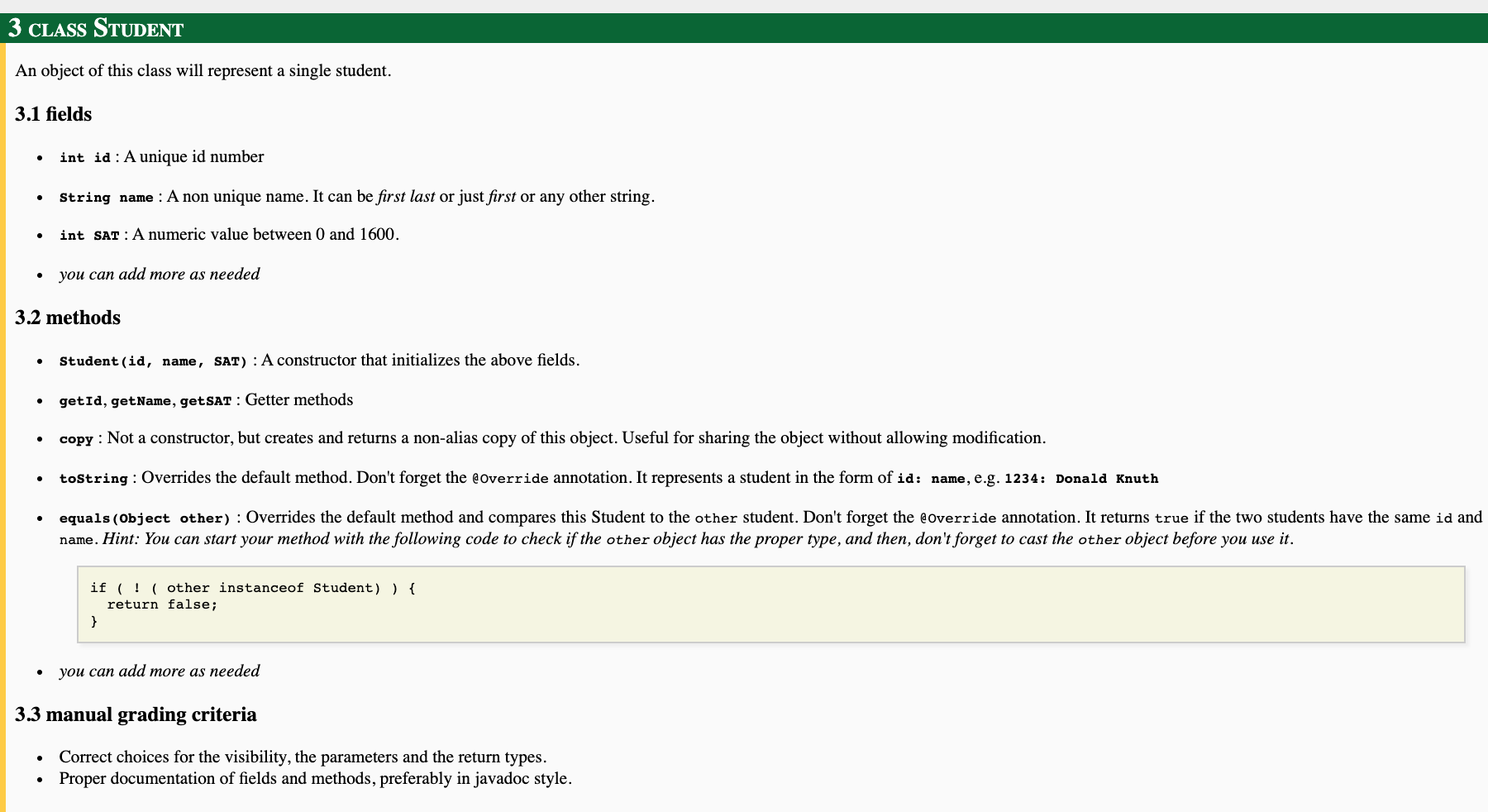  In Java please. 3 CLASS STUDENT An object of this class