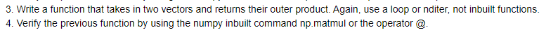  3. Write a function that takes in two vectors and returns