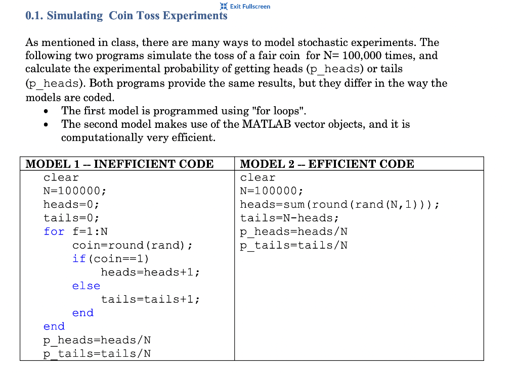 please I need help Exit Fullscreen 0.1. Simulating Coin Toss Experiments As