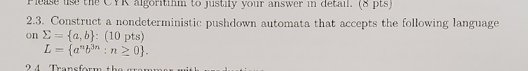 se use algorithm to justify your answer in detail. (8 pts)
