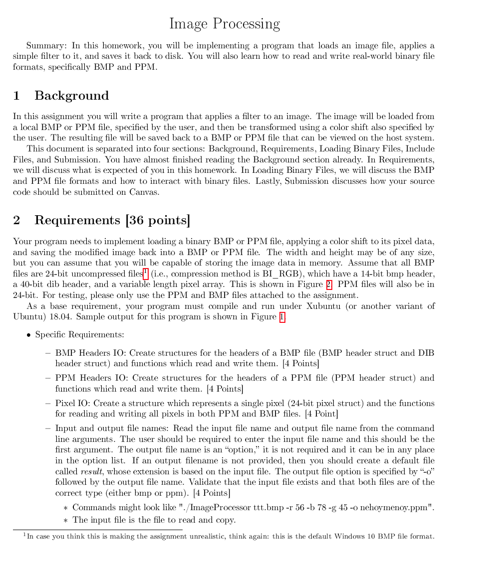  HEADER FILES BmpProcessor.h struct BMP_Header { char signature[2]; // ID Field