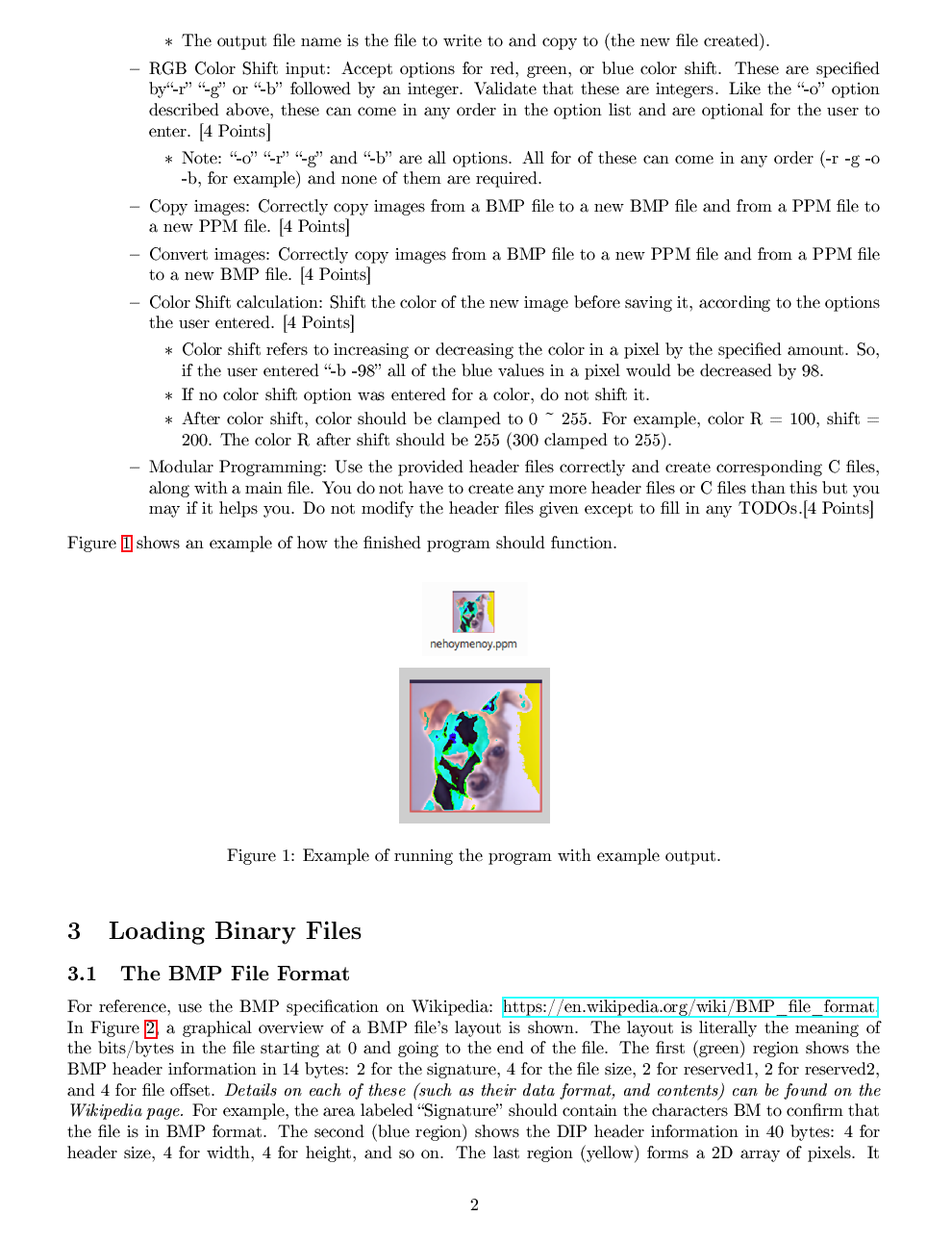 int size; // Size of the BMP File int offset; // Offset