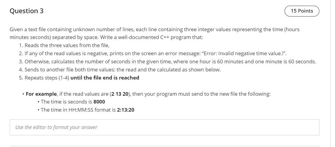 q3 re only c++ codes you must write in c++ codes Question