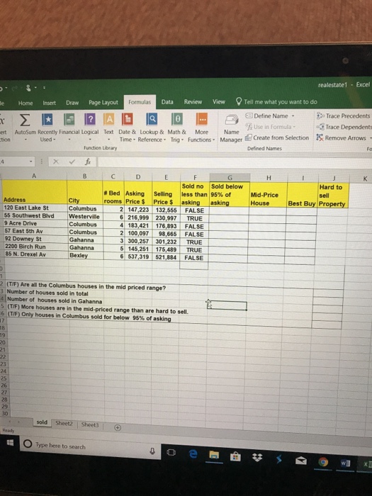 which can be copied down the column to cells F3 F8, to