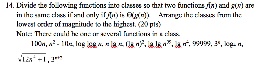 14. Divide the following functions into classes so that two functions