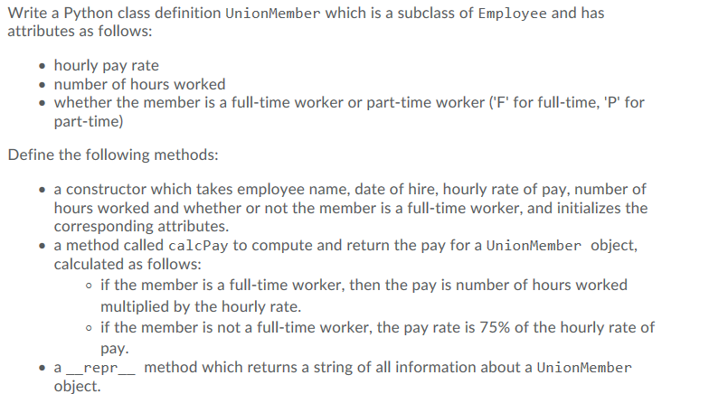  Write a Python class definition UnionMember which is a subclass of