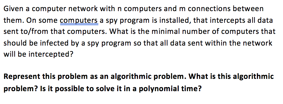 Given a computer network with n computers and m connections between