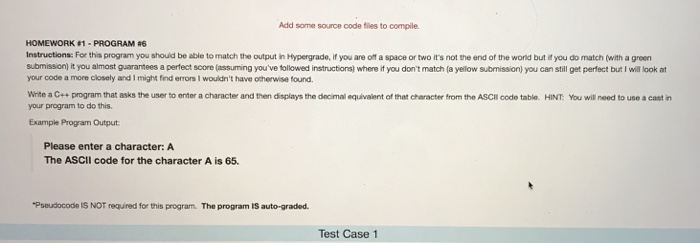  Add some source code files to compile HOMEWORK #1 . PROGRAM