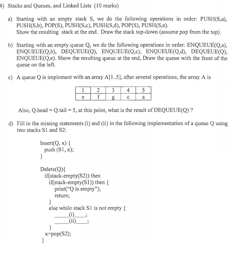  Thumb up for the solution, thx! 4) Stacks and Queues, and