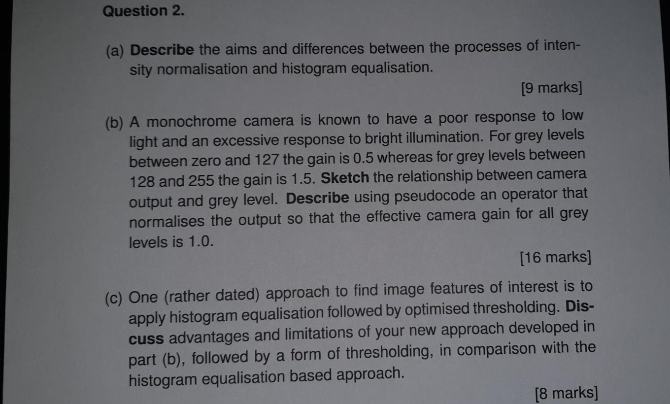  Question 2. (a) Describe the aims and differences between the processes