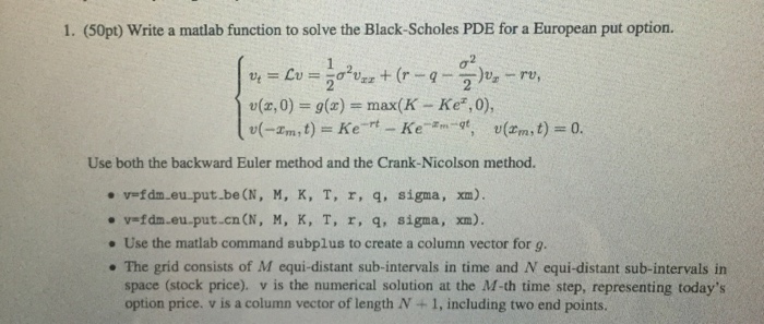  Code the question asked using MATLAB. Read the whole question and