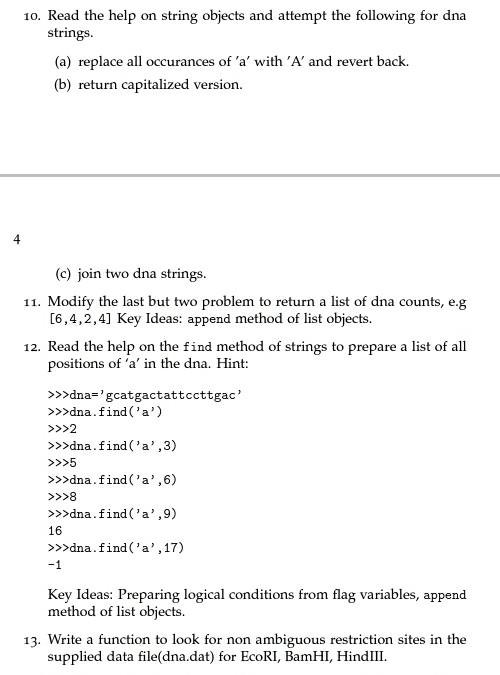 10. Read the help on string objects and attempt the following