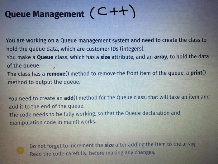  Write program of c++ language Queue Management (C++) ) You are