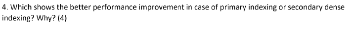  solve the DBMS problem 4. Which shows the better performance improvement