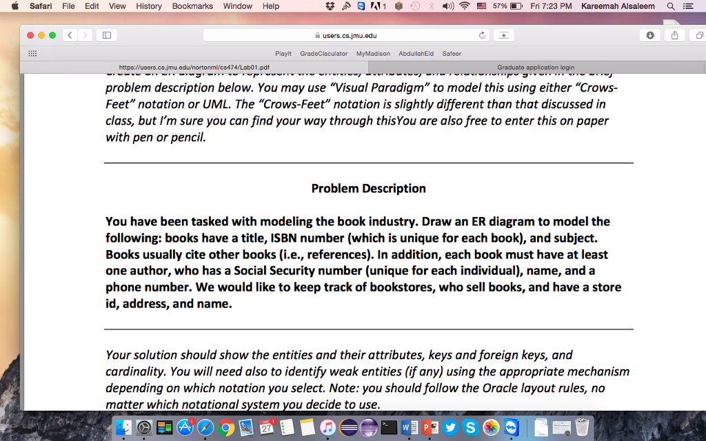  please solve with explaining. You have been tasked with modeling the
