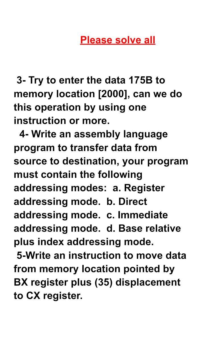 Please solve all 3- Try to enter the data 175B to