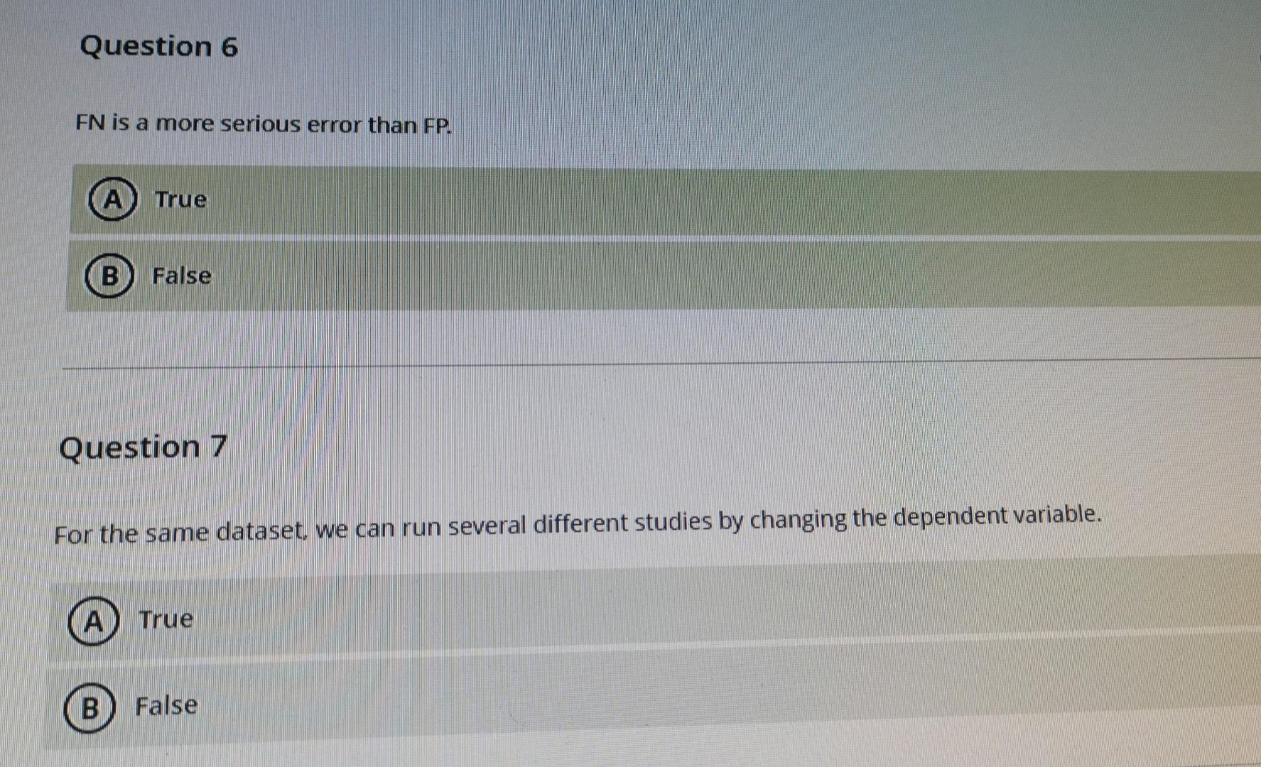 Data mining Q7 and 6 Question 6 FN is a more serious