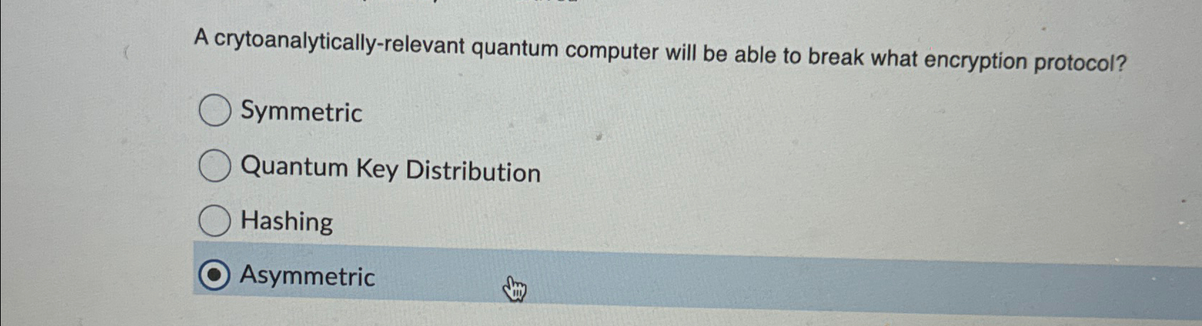  A crytoanalytically-relevant quantum computer will be able to break what encryption