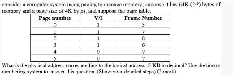  consider a computer system using paging to manage memory, suppose it