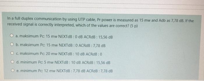 O b. Lower frequency of the signal could be used. O c.