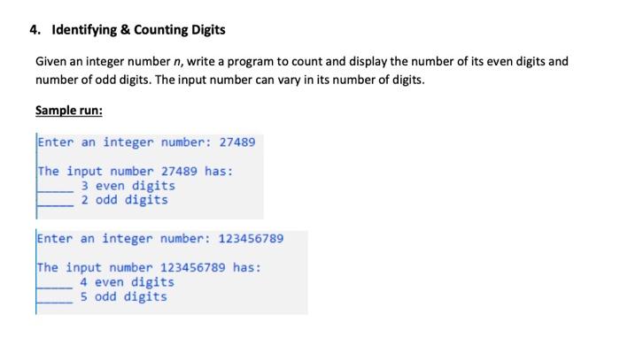 write a C++ program 4. Identifying & Counting Digits Given an integer