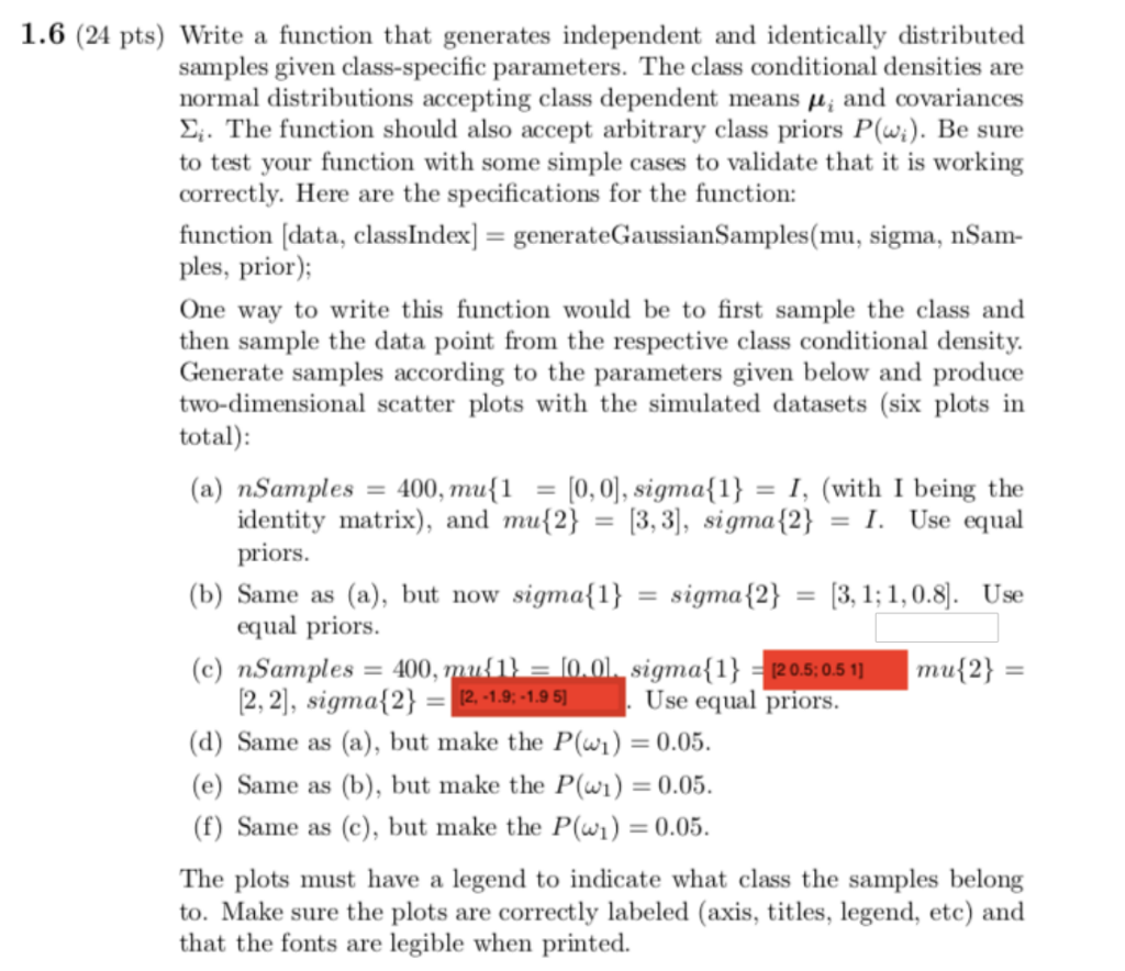 Please submit code in MATLAB, and if possible include pictures of final