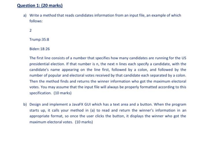  Question 1: (20 marks) a) Write a method that reads candidates