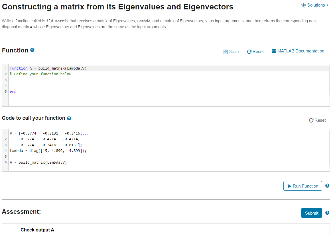 Please answer this matlab question Constructing a matrix from its Eigenvalues and