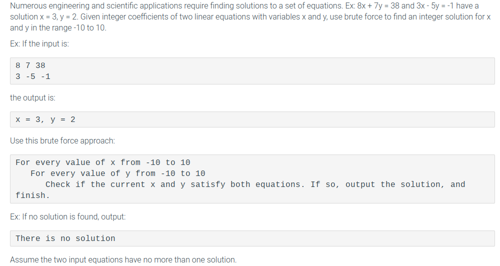  Numerous engineering and scientific applications require finding solutions to a set