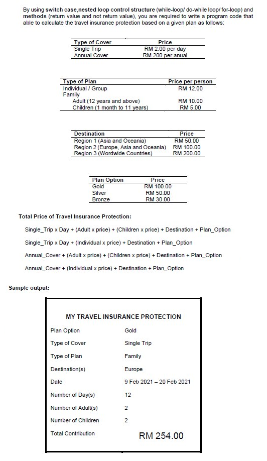 please write the coding in JAVA language By using switch case, nested