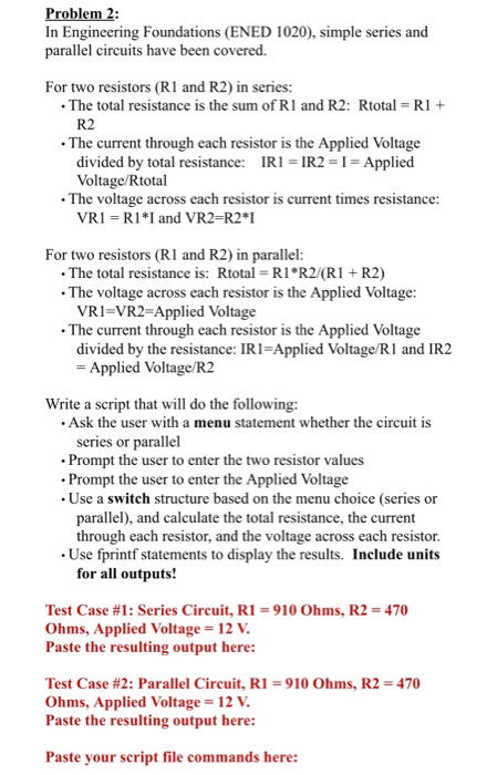  Two test cases and script is needed. This is a MatLAB