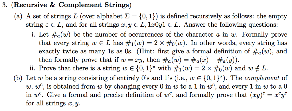 prove using induction please (a) A set of strings L (over