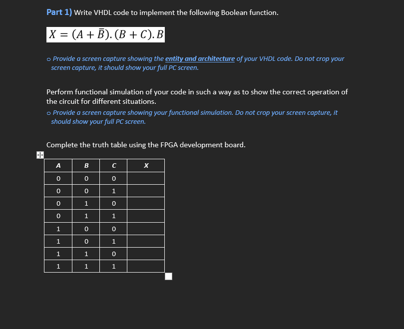  Part 1) Write VHDL code to implement the following Boolean function.