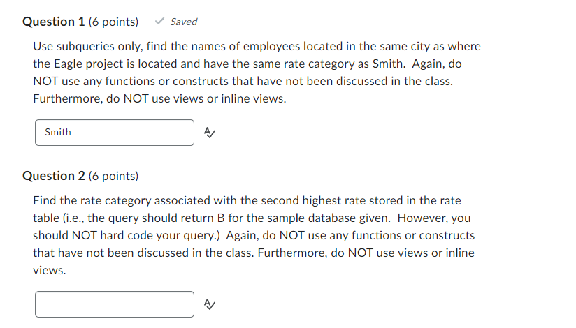 workon, and rates tables discussed in the class (shown below). Note that