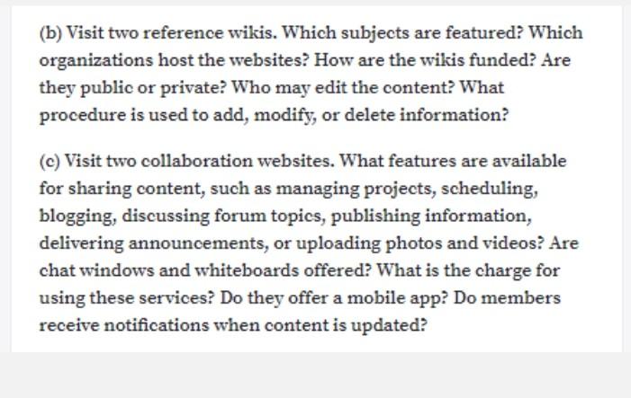  Give answer (b) Visit two reference wikis. Which subjects are featured?