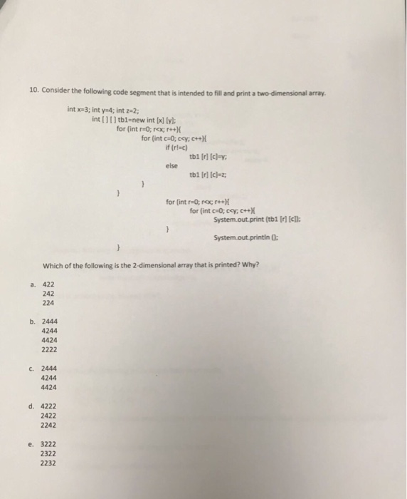 3, 3, 4, 2, 2, 2, 2,2, 2,2,5,6,6,6,6,6, 6,4,7,8 System.out.printin(do Task(arr)) what