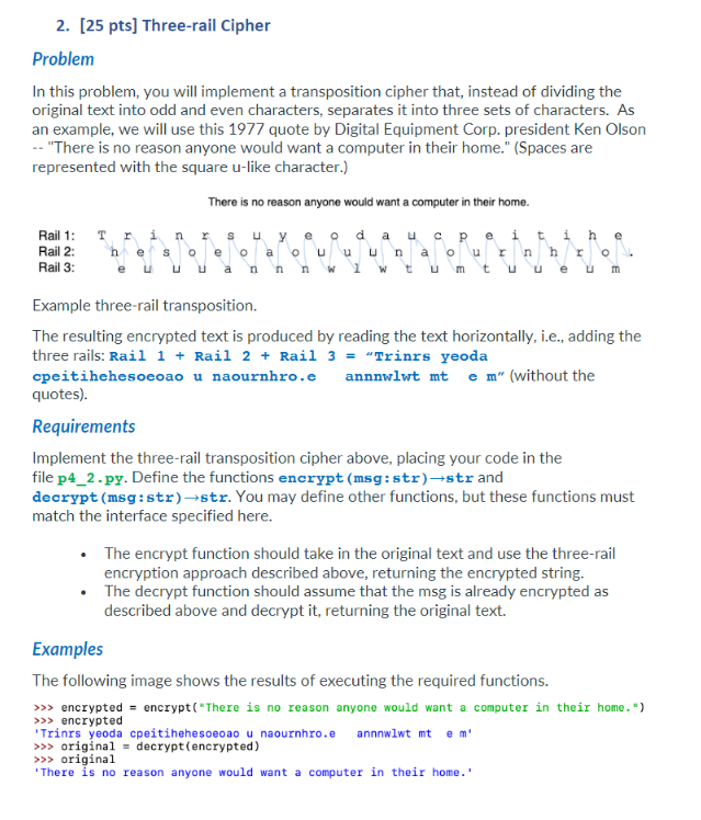  2. [25 pts] Three-rail Cipher Problem In this problem, you will