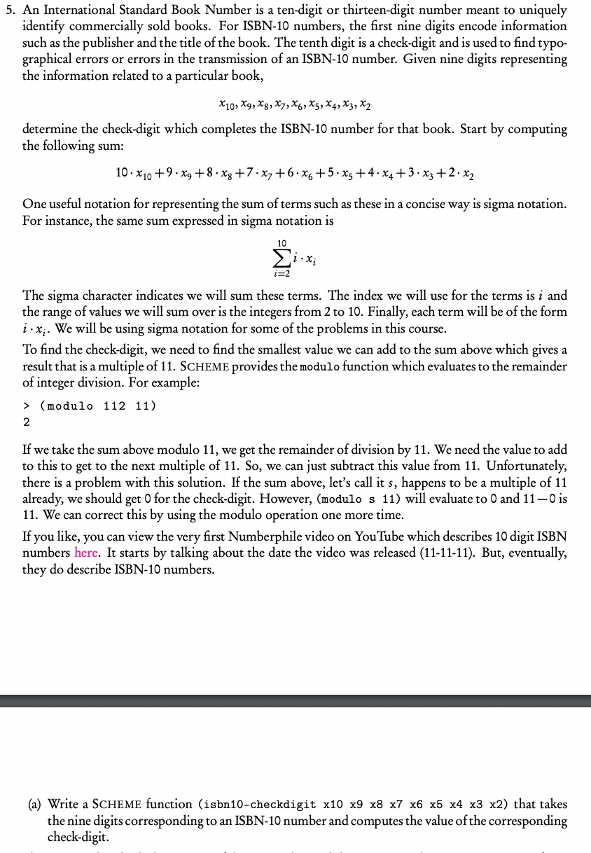 Write in SCHEME Function 5. An International Standard Book Number is a