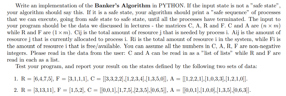  Write an implementation of the Banker's Algorithm in PYTHON. If the