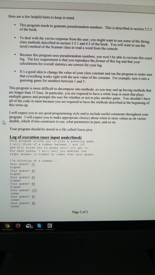 with the user This Project will give you practice with while loops