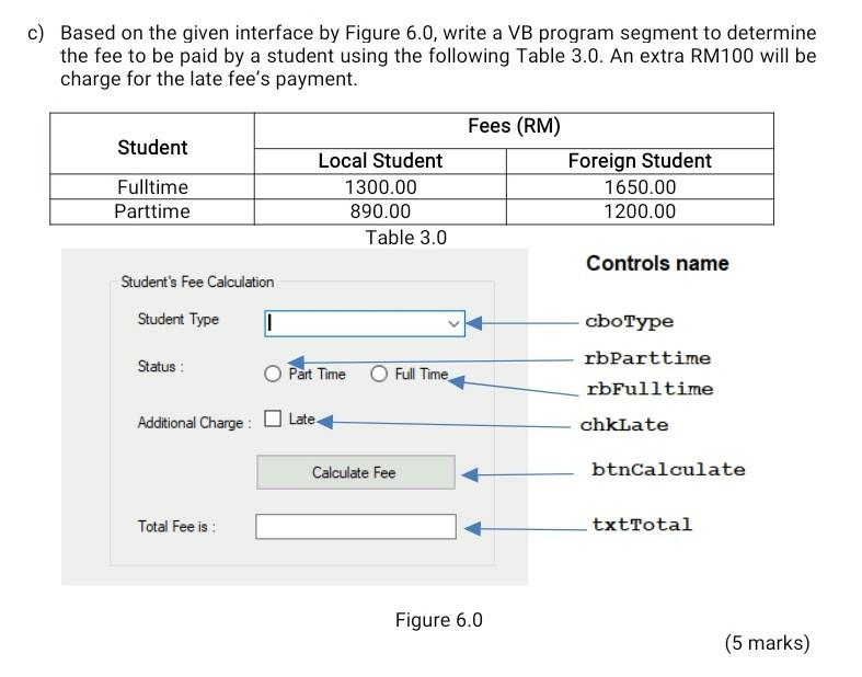 visual Programming q3) please answer both questions thanks c) Based on the