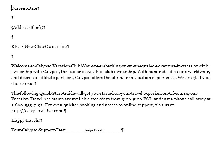 first things you send each new owneris a Quick Start Guide. 'Yourtypically