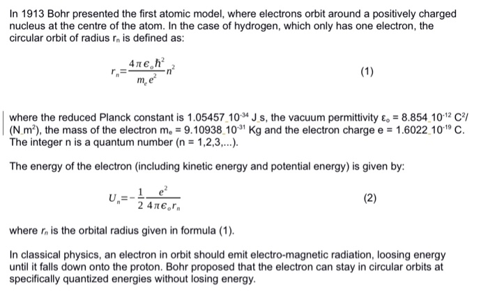  Python 3 In 1913 Bohr presented the first atomic model, where