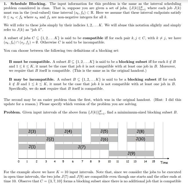  1. Schedule Blocking. The input information for this problem is the
