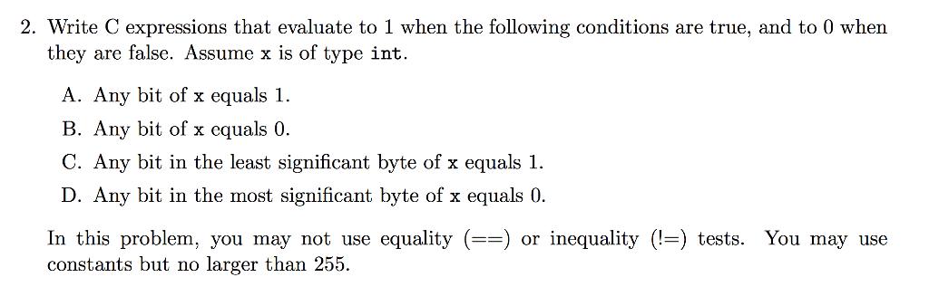 2. Write C expressions that evaluate to 1 when the following