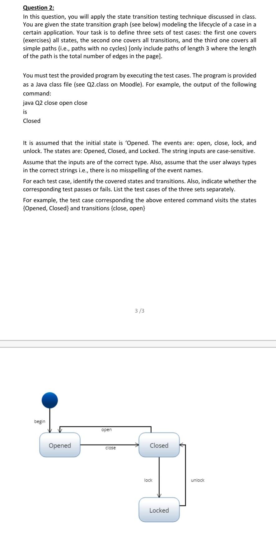 Question 2: In this question, you will apply the state transition