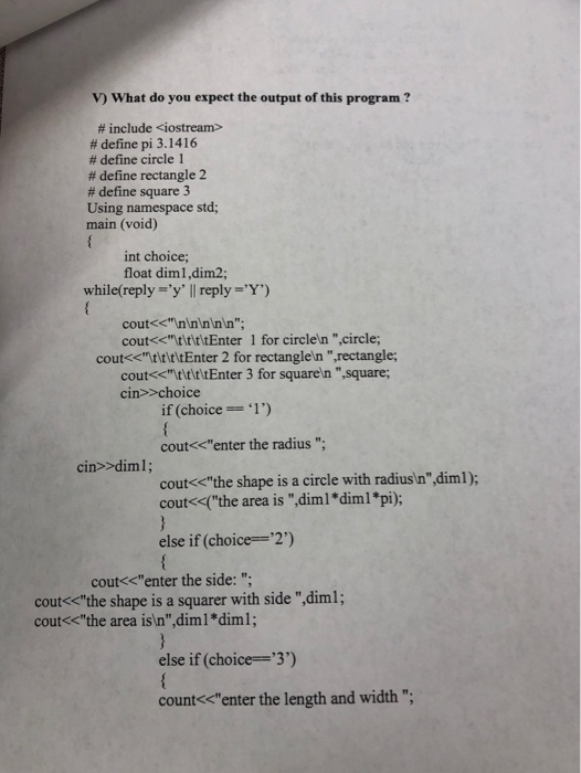  Please correct this program V) What do you expeet the output